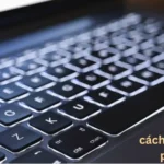 cách gỡ nút bàn phím laptop